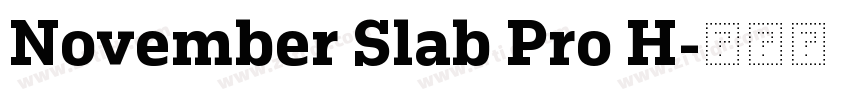 November Slab Pro H字体转换